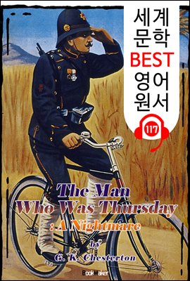 목요일의 남자 The Man Who Was Thursday_A Nightmare (세계 문학 BEST 영어 원서 117) - 원어민 음성 낭독!