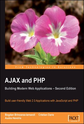 AJAX and PHP: Building Modern Web Applications 2nd Edition