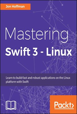 Mastering Swift 3 - Linux