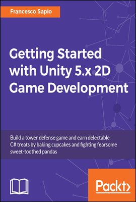 Getting Started with Unity 5.x 2D Game Development