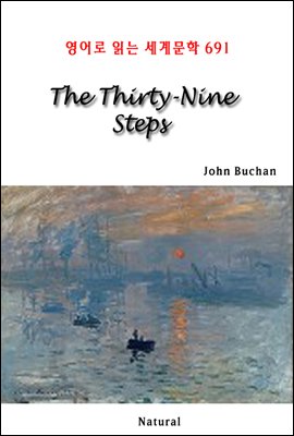 The Thirty-Nine Steps - 영어로 읽는 세계문학 691
