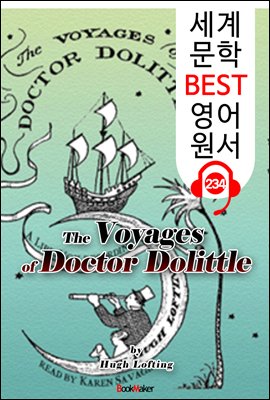 둘리틀 선생 바다 여행 The Voyages of Doctor Dolittle (세계 문학 BEST 영어 원서 234) - 원어민 음성 낭독!