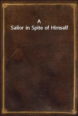 A Sailor in Spite of Himself