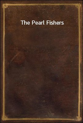 The Pearl Fishers