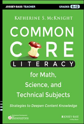 Common Core Literacy for Math, Science, and Technical Subjects