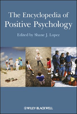 The Encyclopedia of Positive Psychology