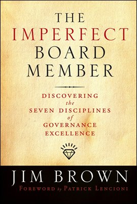 The Imperfect Board Member