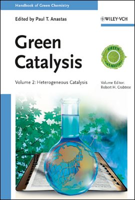 Handbook of Green Chemistry, Green Catalysis, Heterogeneous Catalysis