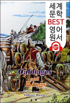 캐비지(양배추)와 왕 Cabbages and Kings (세계 문학 BEST 영어 원서 327) - 원어민 음성 낭독