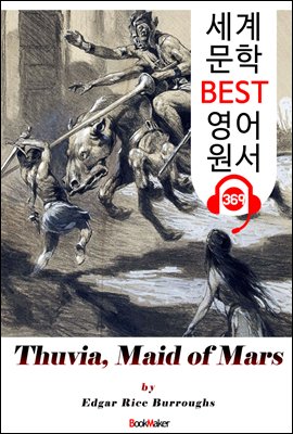 <존 카터 '바숨' 시리즈 4> 화성의 튜비아 메이드 Thuvia, Maid of Mars (세계 문학 BEST 영어 원서 369) - 원어민 음성 낭독