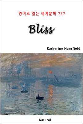 Bliss - 영어로 읽는 세계문학 727