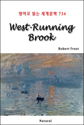 West-Running Brook - 영어로 읽는 세계문학 734
