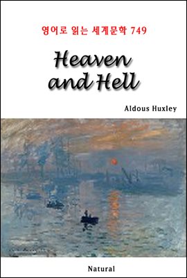 Heaven and Hell - 영어로 읽는 세계문학 749