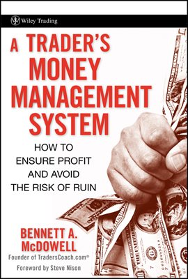 A Trader's Money Management System