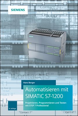 Automatisieren mit SIMATIC S7-1200