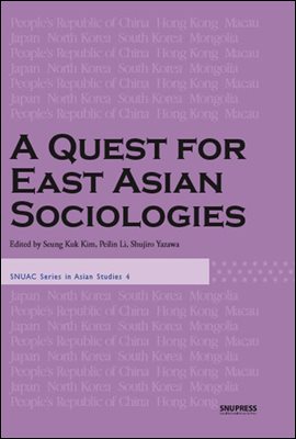 A Quest for East Asian Sociologies