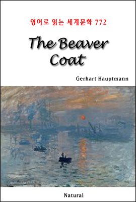 The Beaver Coat - 영어로 읽는 세계문학 772