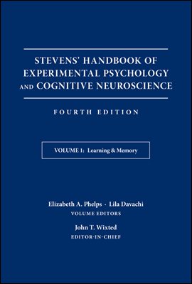 Stevens&#39; Handbook of Experimental Psychology and Cognitive Neuroscience, Learning and Memory