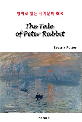 The Tale of Peter Rabbit - 영어로 읽는 세계문학 808
