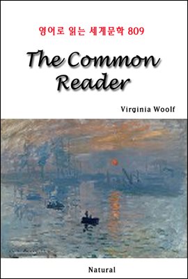 The Common Reader - 영어로 읽는 세계문학 809