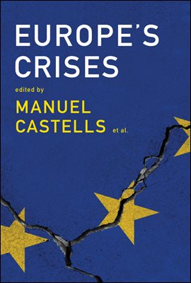 Europe&#39;s Crises