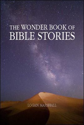 The Wonder Book of Bible Stories