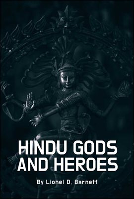 Hindu Gods And Heroes