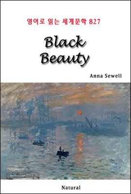 Black Beauty - 영어로 읽는 세계문학 827