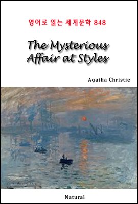 The Mysterious Affair at Styles - 영어로 읽는 세계문학 848