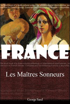 피리 부는 사람들의 무리 (Les Maitres Sonneurs) 프랑스어 문학 시리즈 129 ◆ 부록 첨부