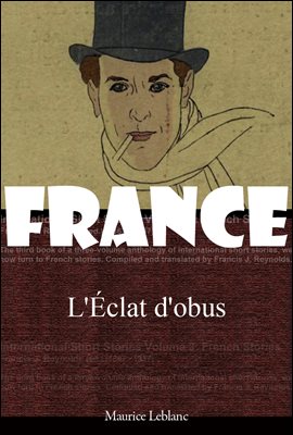 포탄 파편 (L&#39;Eclat d&#39;obus) 프랑스어 문학 시리즈 203 ◆ 부록 첨부