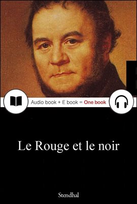 적과 흑 (Le Rouge et le noir) 프랑스어, 오디오북 + 이북이 하나로 087 ◆ 부록 첨부