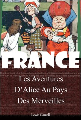 이상한 나라의 앨리스 (Les Aventures D’Alice Au Pays Des Merveilles) 프랑스어 문학 시리즈 183 ◆ 일러스트 수록