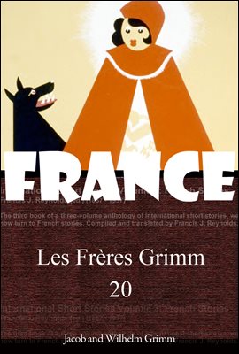 그림 동화 20편 (Les Freres Grimm) 프랑스어 문학 시리즈 190 ◆ 부록 첨부