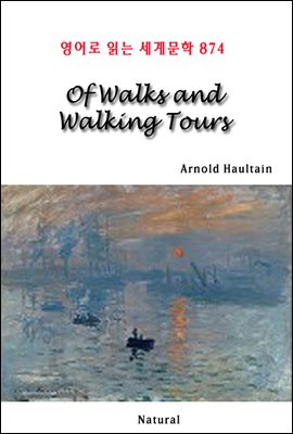 Of Walks and Walking Tours - 영어로 읽는 세계문학 874