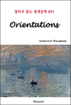 Orientations - 영어로 읽는 세계문학 891
