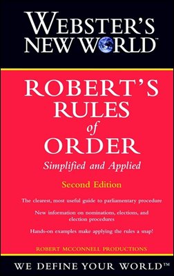 Webster&#39;s New World Robert&#39;s Rules Of Order Simplified And Applied