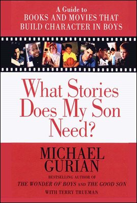 What Stories Does My Son Need?