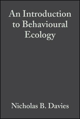 An Introduction to Behavioural Ecology