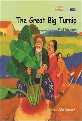 Art Classic Readers 01 The Great Big Turnip