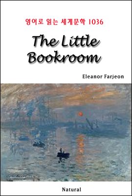 The Little Bookroom - 영어로 읽는 세계문학 1036
