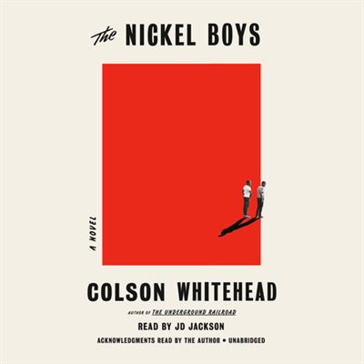 The Nickel Boys (Winner 2020 Pulitzer Prize for Fiction)(퓰리처 수상작)