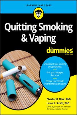 Quitting Smoking &amp; Vaping For Dummies