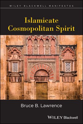 Islamicate Cosmopolitan Spirit