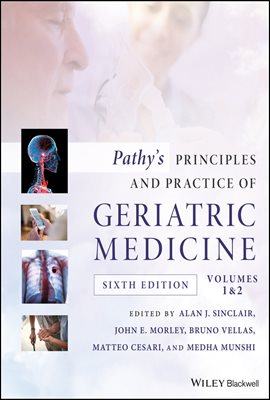 Pathy&#39;s Principles and Practice of Geriatric Medicine