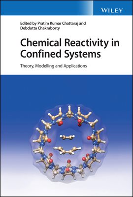 Chemical Reactivity in Confined Systems