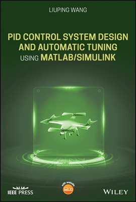 PID Control System Design and Automatic Tuning using MATLAB/Simulink