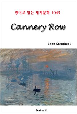 Cannery Row - 영어로 읽는 세계문학 1045