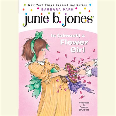 Junie B. Jones #13: Junie B. Jones Is (Almost) a Flower Girl 주니비존스