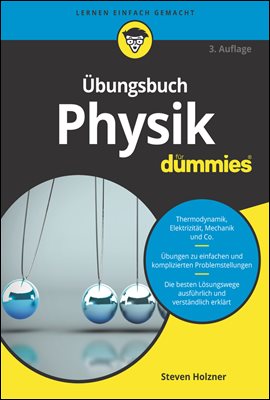 Ubungsbuch Physik fur Dummies